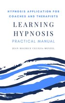 Learning Hypnosis - Hypnosis Application for Coaches and Therapists