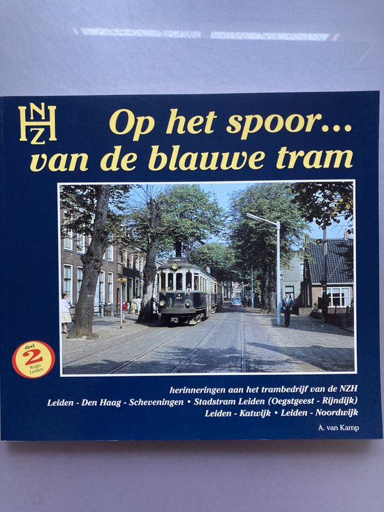Op het spoor van de blauwe tram / 2