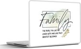 Laptop sticker - 10.1 inch - Quotes - Spreuken - Familie - 25x18cm - Laptopstickers - Laptop skin - Cover