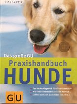 Das Große Gu Praxishandbuch Hunde