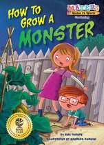 Makers Make It Work - How to Grow a Monster