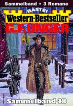 Western-Bestseller Sammelband 48 - G. F. Unger Western-Bestseller Sammelband 48