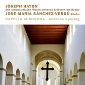 Joseph Haydn: Die Sieben Letzten Worte Unseres Erlösers Am Kreuz