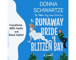 Runaway Bride of Blitzen Bay, The