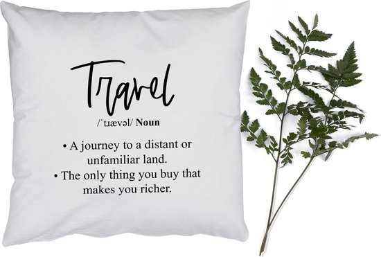 Coussins décoratifs - Oreillers Coussins décoratifs - Proverbes - Citations - Un voyage vers une terre lointaine ou inconnue - Voyage