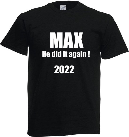 T-shirt met grappige tekst - Max Verstappen - Wereldkampioen - Formule 1 - F1 - Red Bull - 33 - 1 - maat S