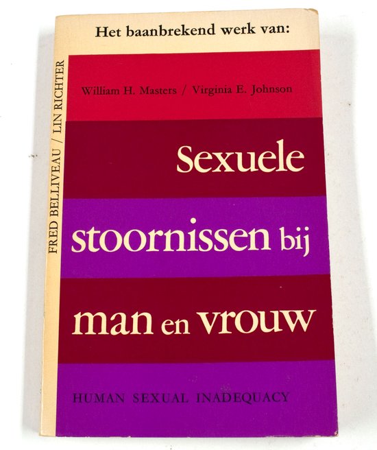 Sexuele stoornissen bij man en vrouw - Fred  Belliveau en Ii ... - cover