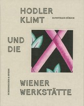 Klimt, Hodler und die Wiener Werkstätte