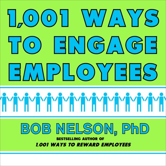1001 Ways to Engage Employees - cover