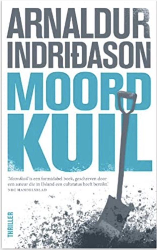 Cover van het boek 'Moordkuil' van Arnaldur Indridason