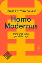 Coleção Encruzilhada - Homo modernus — Para uma ideia global de raça