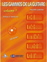 Les Gammes de la Guitare - Volume 1 + CD