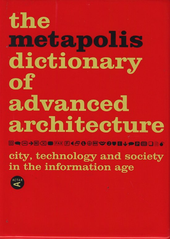 willy-mller-the-metapolis-dictionary-of-advanced-architecture