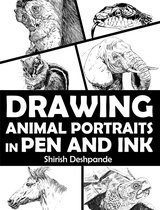 Pen, Ink and Watercolor Sketching - Drawing Animal Portraits in Pen and Ink