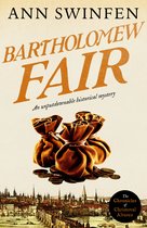 The Chronicles of Christoval Alvarez 4 - Bartholomew Fair