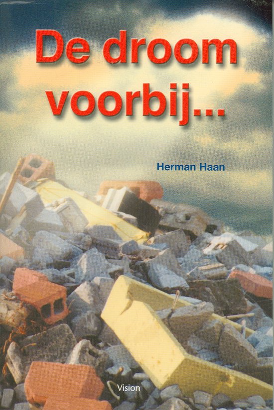 Cover van het boek 'De Droom Voorbij...' van Herman Haan