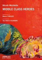 Zig Zag - MIDDLE CLASS HEROES