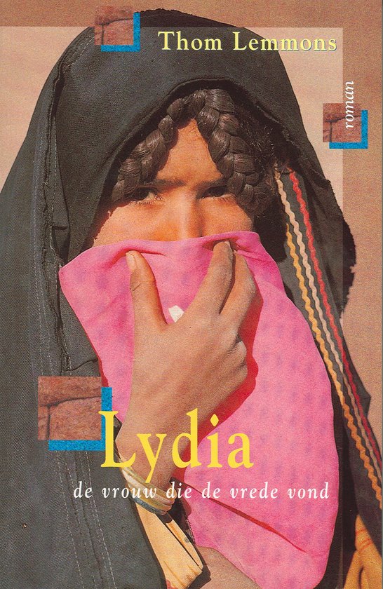 Lydia De Vrouw Die De Vrede Vond - cover
