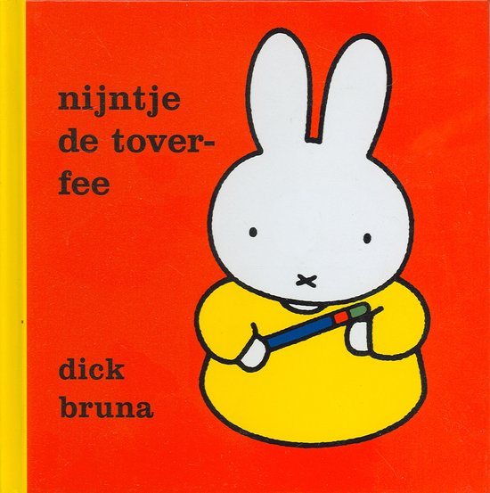 Cover van het boek 'Nijntje de toverfee' van Dick Bruna