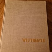 Welttheater Būhnen•AutorenInszenierungen