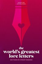 Signature Anthologies - The World’s Greatest Love Letters