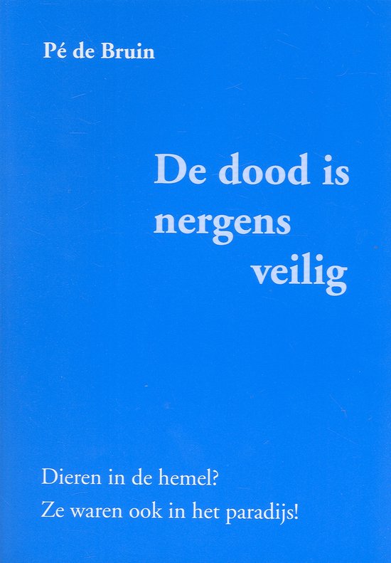 Cover van het boek 'De dood is nergens veilig'