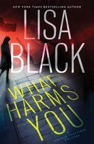 A Locard Institute Thriller- What Harms You