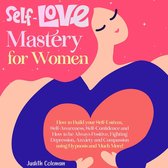 Self Love Mastery for Women