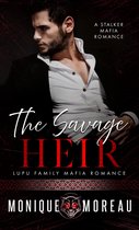 A Lupu Mafia Family Romance 3 - The Savage Heir