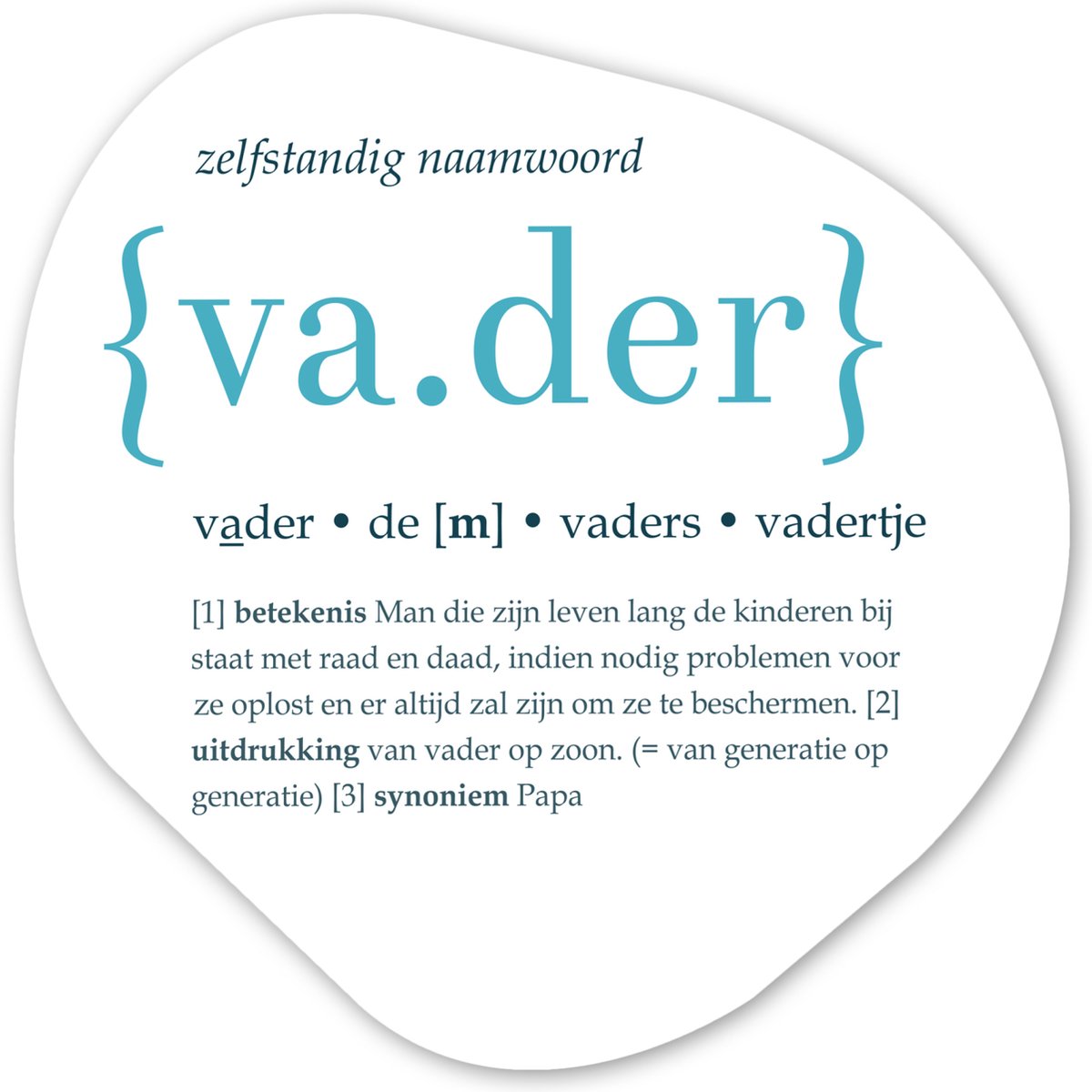 Organische Wanddecoratie - Kunststof Muurdecoratie- Organisch Schilderij - Quotes - Vader 