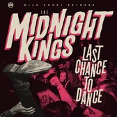 The Midnight Kings - Last Chance To Dance (LP)