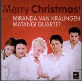 Merry Christmas - Miranda van Kralingen / Matangi Quartet