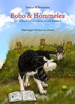 Bobo & Hommeles. Het verhaal van een hond en een hommel.