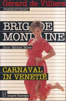 Brigade Mondaine : Carnaval in Venetië