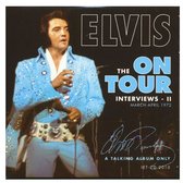 Elvis Presley - The On Tour Interviews II CD Fanclub CD