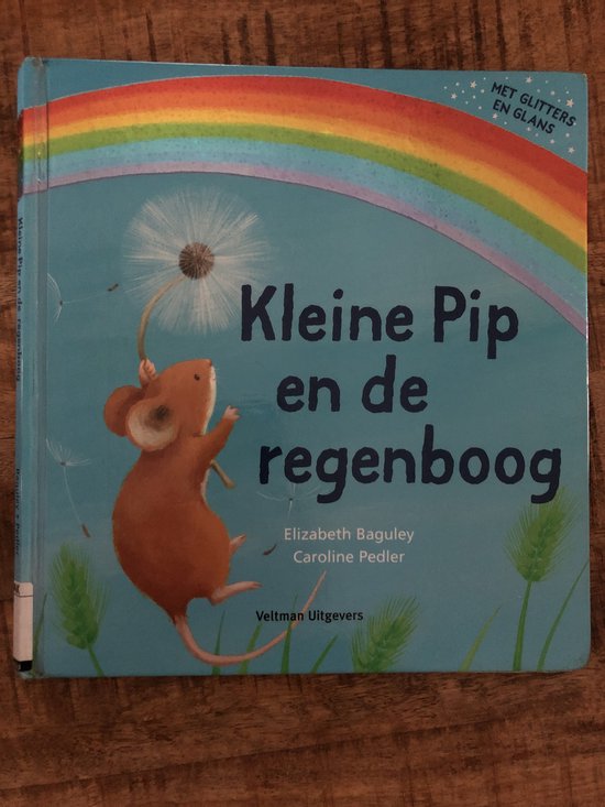 Cover van het boek 'Kleine Pip en de regenboog'