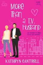 Love in the City 2 - More Than A T.V. Husband