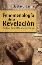 Teología - Fenomenología de la Revelación
