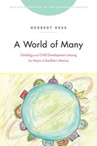 Rutgers Series in Childhood Studies - A World of Many