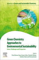 Advances in Green and Sustainable Chemistry - Green Chemistry Approaches to Environmental Sustainability