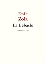 Zola - La Débâcle