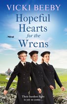 The Wrens 3 - Hopeful Hearts for the Wrens