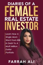 Diaries of a Female Real Estate Investor