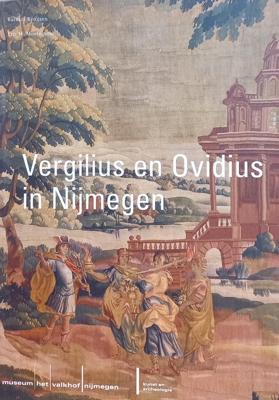 Vergilius en Ovidius in Nijmegen