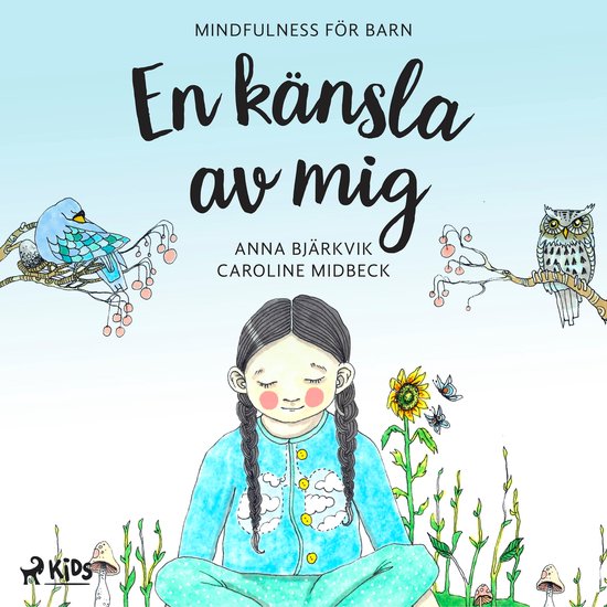 En känsla av mig: mindfulness för barn - cover
