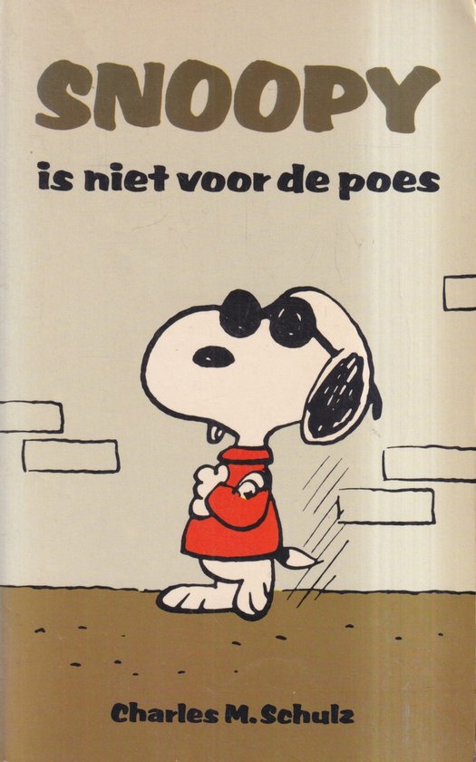 9789062134175 - Snoopy is niet voor de poes