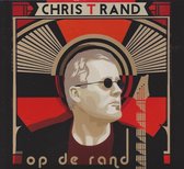 Chris T Rand - Op de Rand