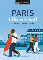 Local Travel Guide- Paris Like a Local