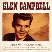 Glen Campbell - Here I Am - The Early Years (CD)