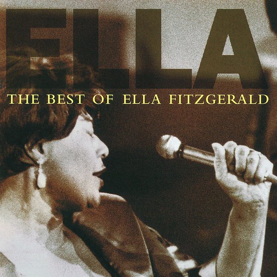 Ella Fitzgerald - The Best Of Ella Fitzgerald (CD)